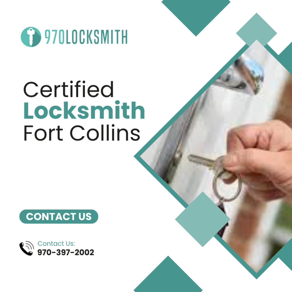 Certified Locksmith Fort Collins