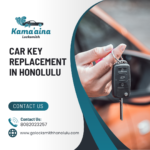 car key replacement Honolulu