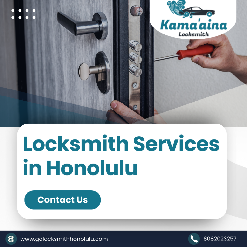 locksmith in Honolulu, Hawaii