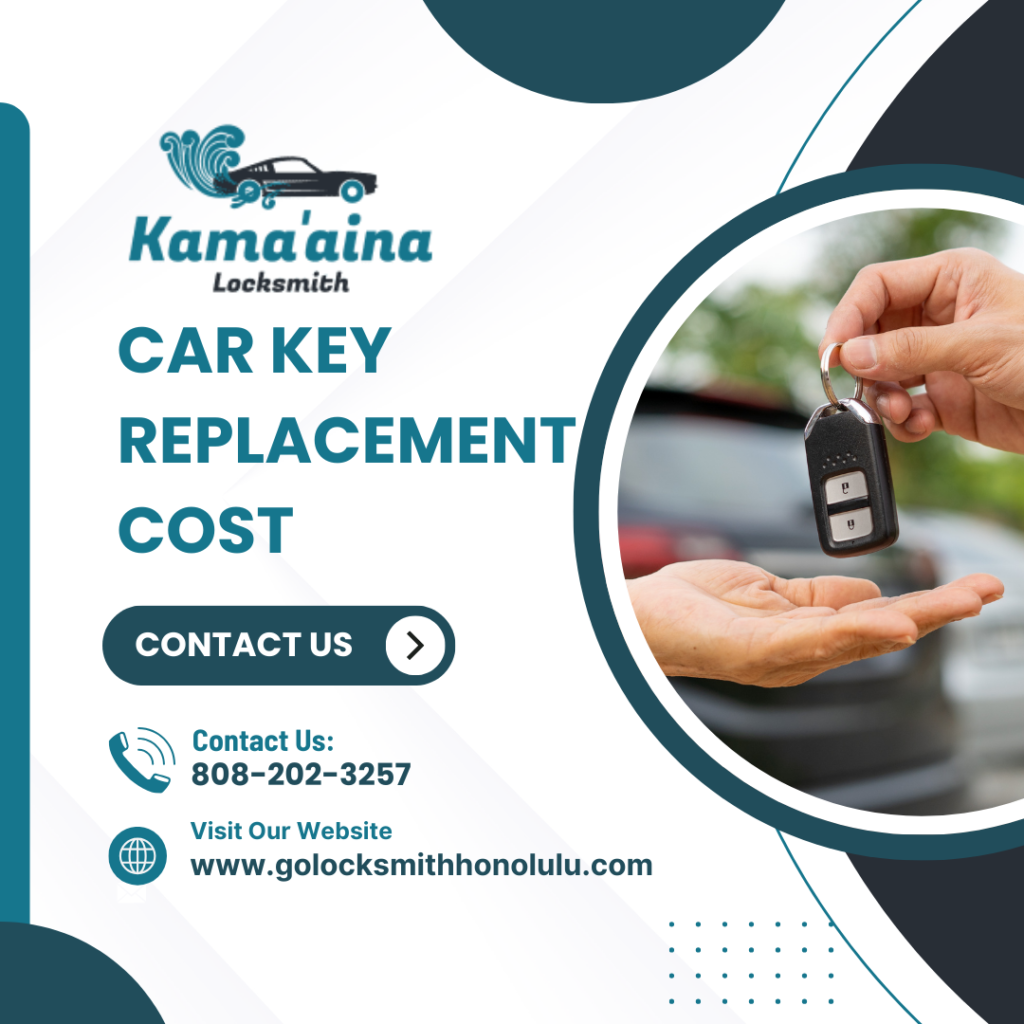 Car Key Replacement Cost in Honolulu