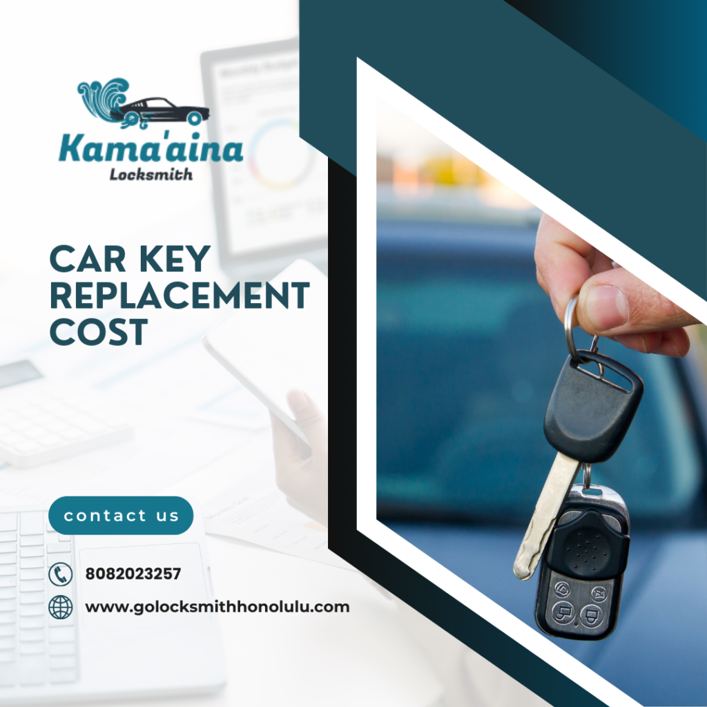 Car Key Replacement Cost in Honolulu